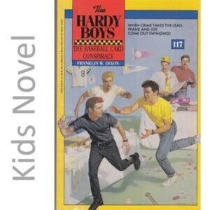 3/$13 Hardy Boys: Baseball Card Conspiracy book #117 by Franklin W Dixon
